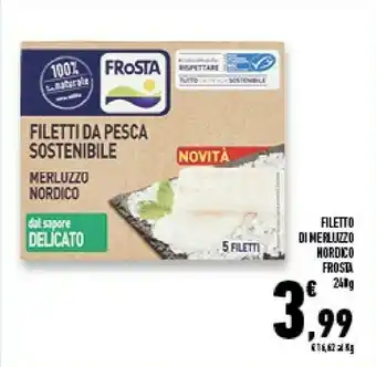 Conad Superstore Frosta Filetto Di Merluzzo Nordico offerta