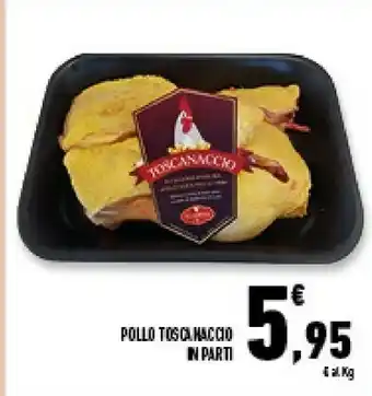 Conad Superstore Pollo Toscanaccio In Parti offerta