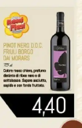 Conad Superstore Borgo Dai Morars Pinot Nero DOC Friuli offerta