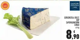 Conad Conad Gorgonzola Dolce Dop offerta