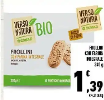 Conad Superstore Natura bio Frollini Con Farina Integrale offerta