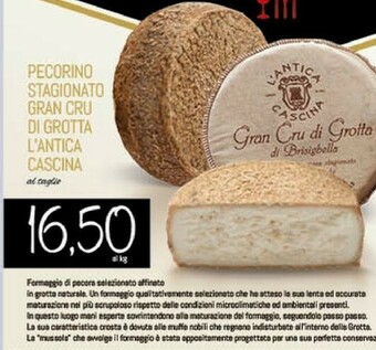 Conad L'antica Cascina Pecorino Stagionato Gran Cru Di Grotta offerta