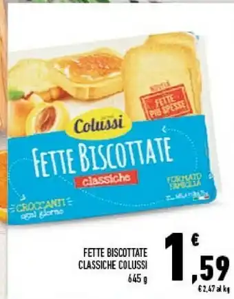 Conad Colussi Fette Biscottate Classiche offerta