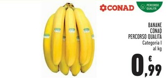 Conad Superstore Conad Banane Percorso Qualità offerta