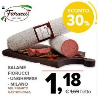 Todis SALAME FIORUCCI - UNGHERESE - MILANO offerta