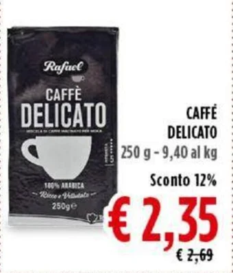 Todis CAFFE DELICATO 250 g offerta