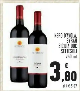 Conad Superstore Settesoli Syrah Sicilia DOC 750 G(ml) offerta