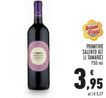 Conad Superstore Li tamarici Primitivo Salento 750 G(ml) offerta