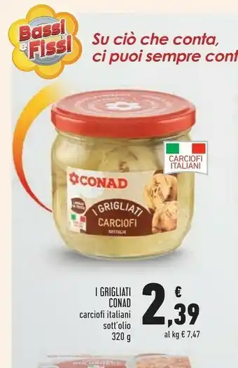 Conad Superstore Conad I Grigliati Carciofi offerta