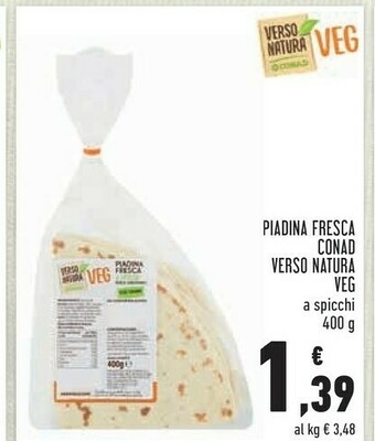 Conad Conad - Piadina Fresca A Spicchi Senza Conservanti Veg Verso Natura 400 G(ml) offerta