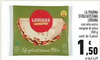 Conad Loriana Sfogliatissima La Piadina All'Olio Extravergine Di Oliva 350 G(ml) offerta