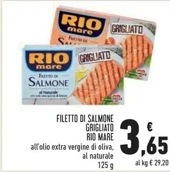 Conad Superstore Rio Mare Rio Mare - Filetto di Salmone all'Olio Extravergine di Oliva Grigliato 125 g(ml) offerta