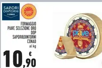 Conad Conad Formaggio Piave Selezione Oro Dop offerta