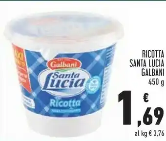 Conad Galbani Ricotta Santa Lucia 450 G(ml) offerta
