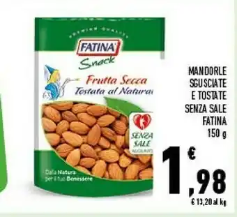 Conad Fatina Mandorle Sgusciate E Tostate Senza Sale offerta