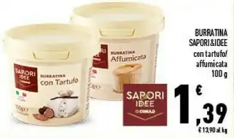 Conad Conad Burratina Sapori&idee Con Tartufo offerta