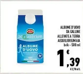 Conad Aia Albume D'Uovo Da Galline Allevate A Terra 500 G(ml) offerta