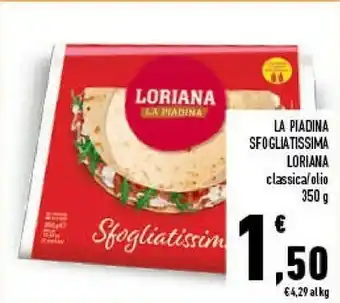 Conad Loriana Sfogliatissima La Piadina Soffice E Gustosa 350 G(ml) offerta