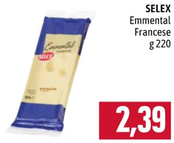 Famila Market SELEX Emmental Francese g 220 offerta