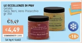 Prezzemolo e Vitale LE ECCELLENZE DI P&V Gelato Gelsi Neri, Vero Pistacchio gr 350 offerta