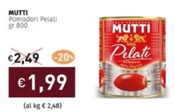 Prezzemolo e Vitale MUTTI Pomodori Pelati gr 800 offerta