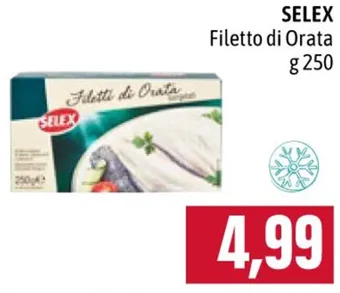 Famila Market SELEX Filetto di Orata g 250 offerta