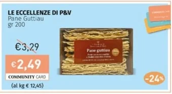 Prezzemolo e Vitale LE ECCELLENZE DI P&V Pane Guttiau gr 200 offerta