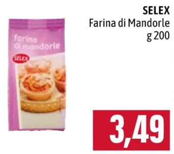 Famila Market SELEX Farina di Mandorle g 200 offerta