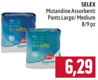 Famila Market SELEX Mutandine Assorbenti Pants Large/ Medium 8/9 pz offerta