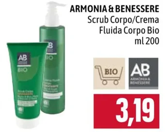 ARMONIA & BENESSERE Scrub Corpo/Crema Fluida Corpo Bio ml 200