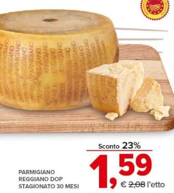 Todis PARMIGIANO REGGIANO DOP STAGIONATO 30 MESI offerta