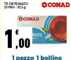 Conad Conad - Tè Nero Deteinato 37.5 g(ml) offerta