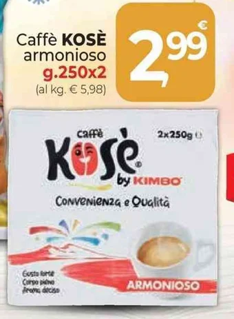 Supermercati Dok Caffè KOSÈ armonioso g.250x2 offerta