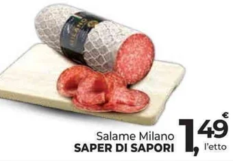 Supermercati Dok Salame Milano SAPER DI SAPORI offerta
