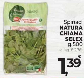 Supermercati Dok Spinaci NATURA CHIAMA SELEX g.500 offerta