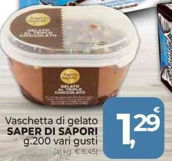 Supermercati Dok Vaschetta di gelato SAPER DI SAPORI g.200 vari gusti offerta