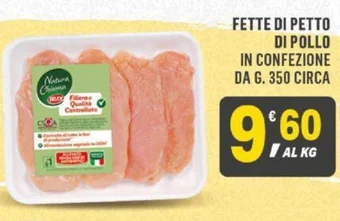 Supermercati Dok FETTE DI PETTO DI POLLO IN CONFEZIONE DA G. 350 CIRCA offerta