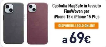 Unieuro Custodia MagSafe in tessuto FineWoven per iPhone 15 e iPhone 15 Plus offerta