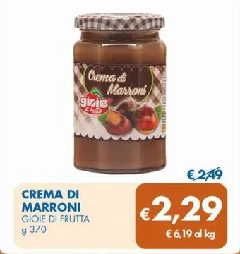 MD Discount CREMA DI MARRONI GIOIE DI FRUTTA g 370 offerta
