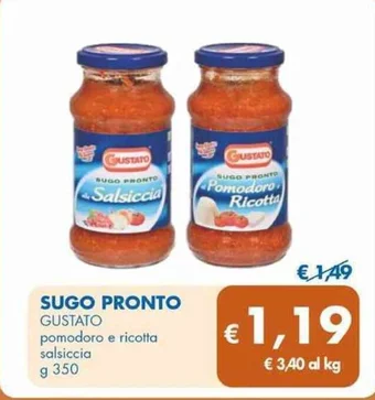 MD Discount SUGO PRONTO GUSTATO pomodoro e ricotta salsiccia g 350 offerta