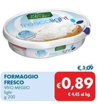 MD Discount FORMAGGIO FRESCO VIVO MEGLIO light g 200 offerta