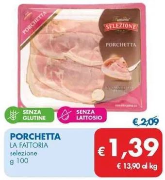 MD Discount PORCHETTA LA FATTORIA selezione g 100 offerta