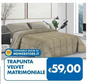 MD Discount TRAPUNTA VELVET MATRIMONIALE offerta