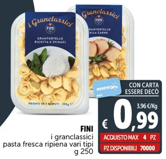 Deco Supermercati FINI i granclassici pasta fresca ripiena vari tipi g 250 offerta