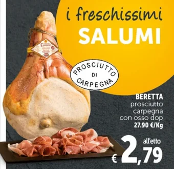 Deco Supermercati BERETTA prosciutto carpegna con osso dop offerta