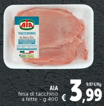 Deco Supermercati AIA fesa di tacchino a fette - g 400 offerta