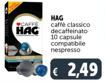 Deco Supermercati HAG caffè classico decaffeinato 10 capsule compatibile nespresso offerta