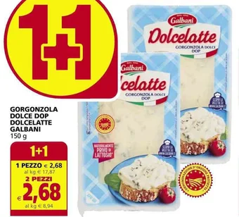 Il Gigante GORGONZOLA DOLCE DOP DOLCELATTE GALBANI 150 g offerta