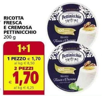 Il Gigante RICOTTA FRESCA E CREMOSA PETTINICCHIO 200 g offerta
