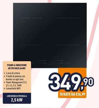 Unieuro PIANO A INDUZIONE 60 CM HAISJ64MC offerta
